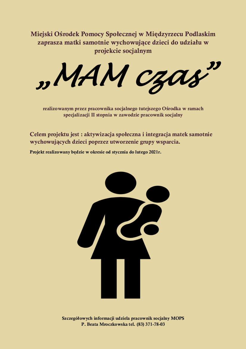 Plakat - Projekt socjalny "MAM czas"